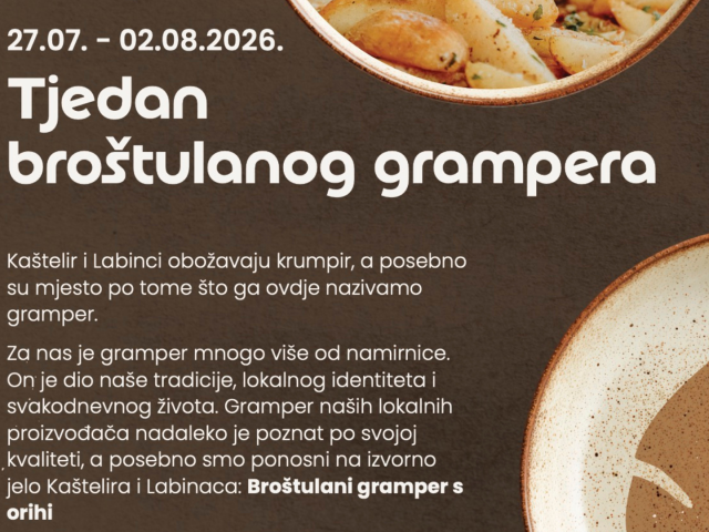Od 27. srpnja do 2. kolovoza: Tjedan broštulanog grampera u Kašteliru i Labincima