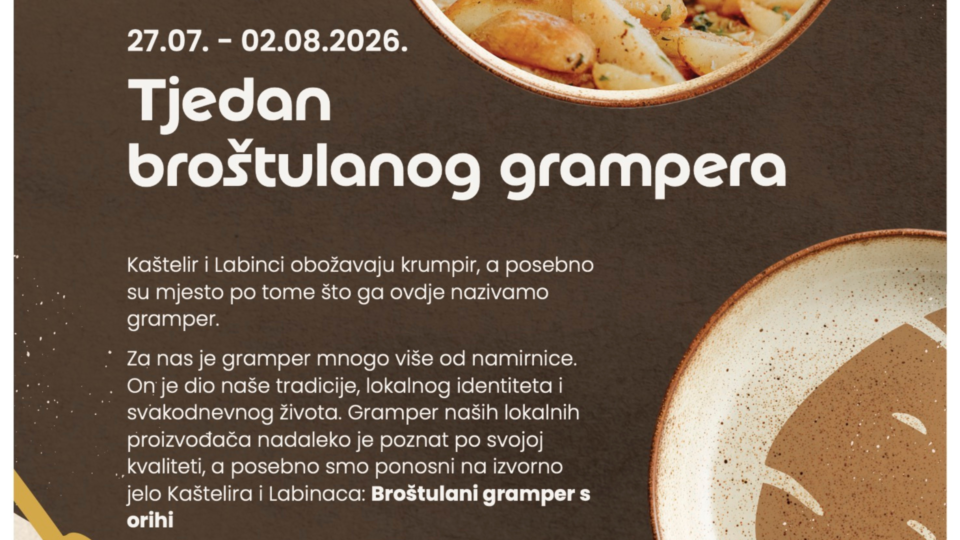 Od 27. srpnja do 2. kolovoza: Tjedan broštulanog grampera u Kašteliru i Labincima